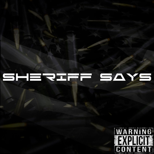Sheriff Says Podcas logo with gold tipped black bullets piling up and a faint thin blue line American flag translucently draped over it